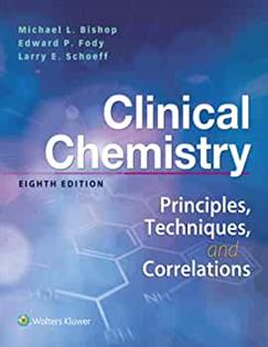 CLINICAL CHEMISTRY MICHAEL L BISHOP EIGHTH